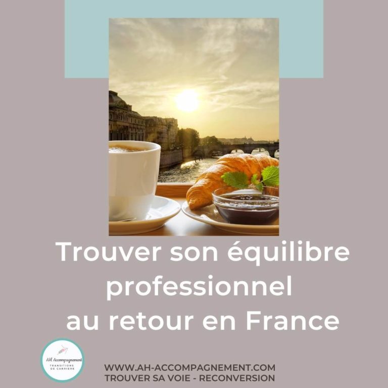 Retour En France Et Reconversion Professionnelle - AH ACCOMPAGNEMENT